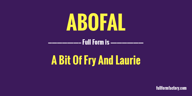 abofal-full-form