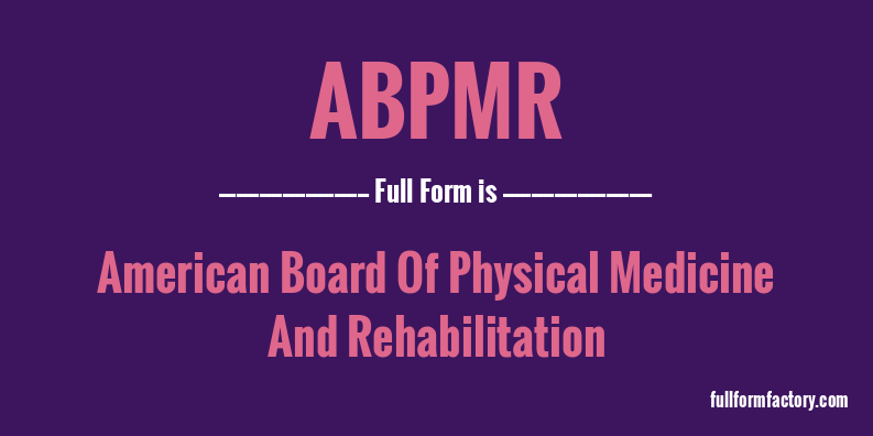 abpmr-full-form