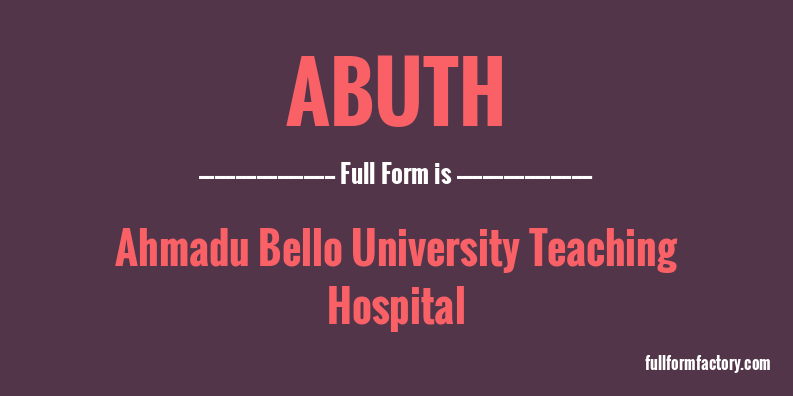abuth-full-form