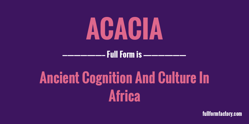 acacia-full-form