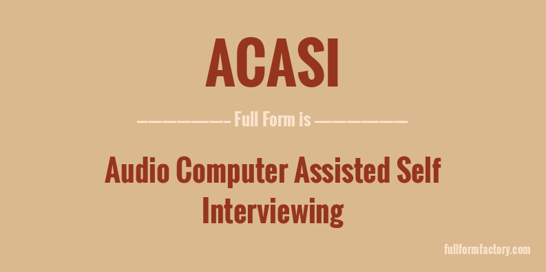 acasi-full-form