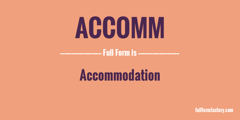 accomm-full-form