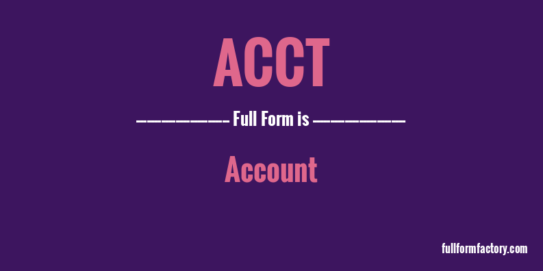 acct-full-form