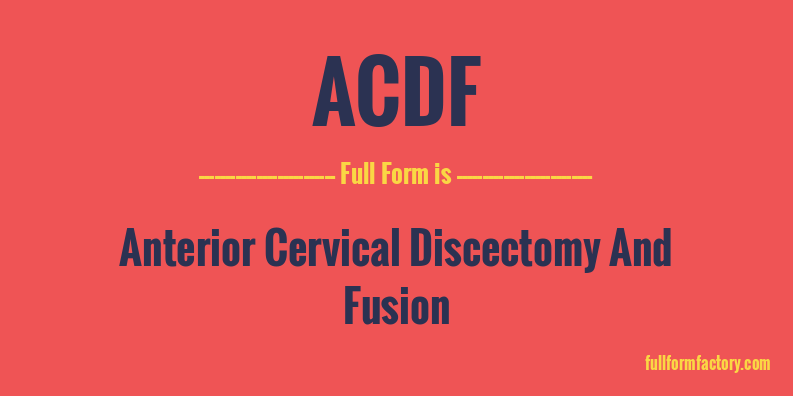 acdf-full-form