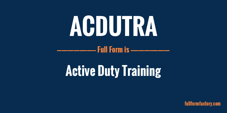 acdutra-full-form