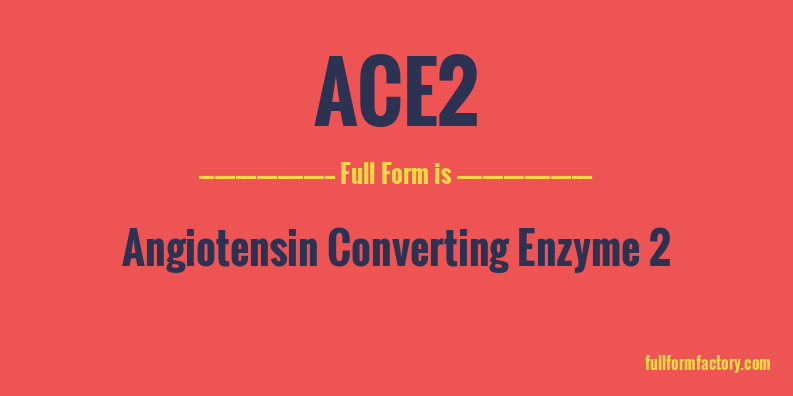 ace2-full-form