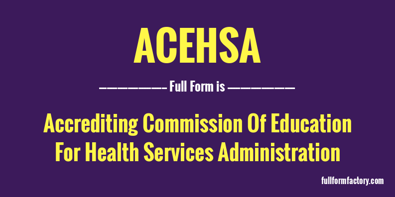 acehsa-full-form