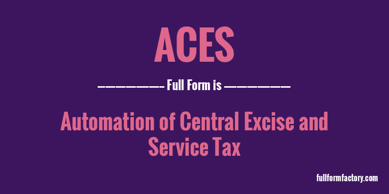 aces-full-form
