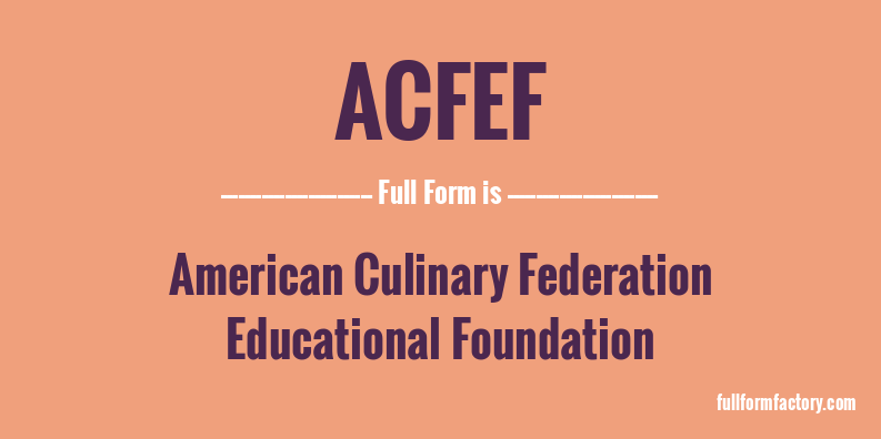 acfef-full-form