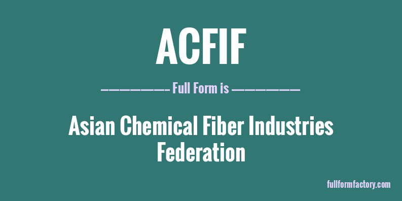 acfif-full-form