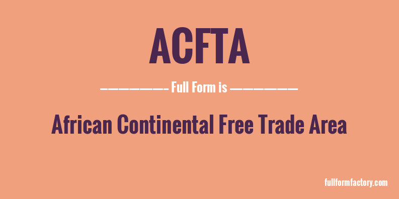 acfta-full-form