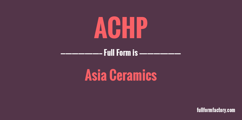 achp-full-form