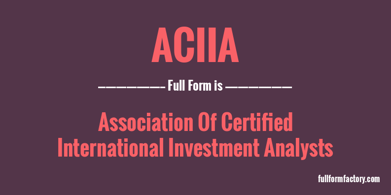 aciia-full-form