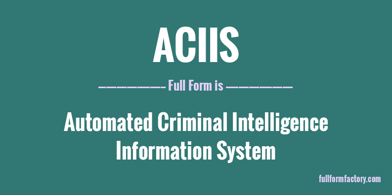 aciis-full-form