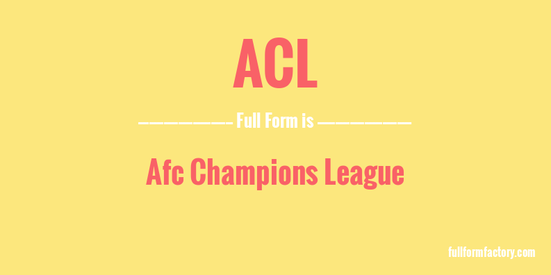 acl-full-form