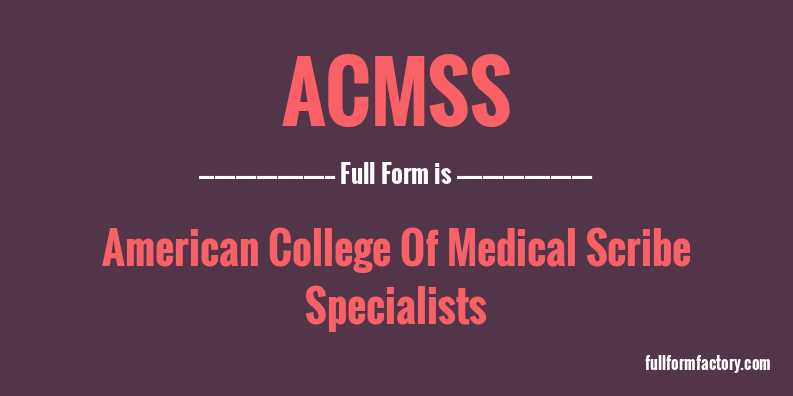 acmss-full-form