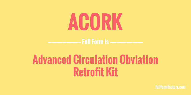 acork-full-form