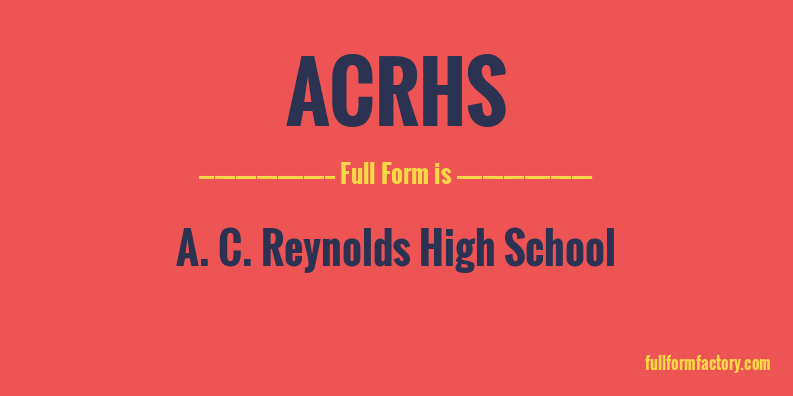 acrhs-full-form