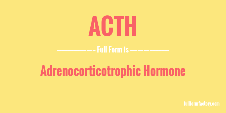 acth-full-form