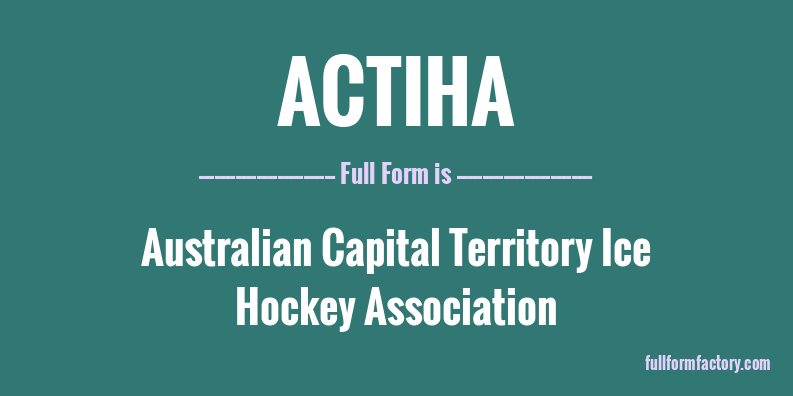 actiha-full-form