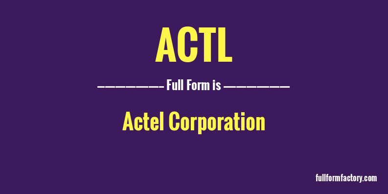 actl-full-form