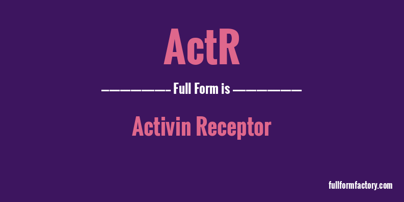 actr-full-form
