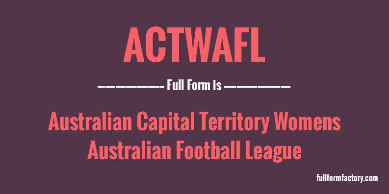 actwafl-full-form