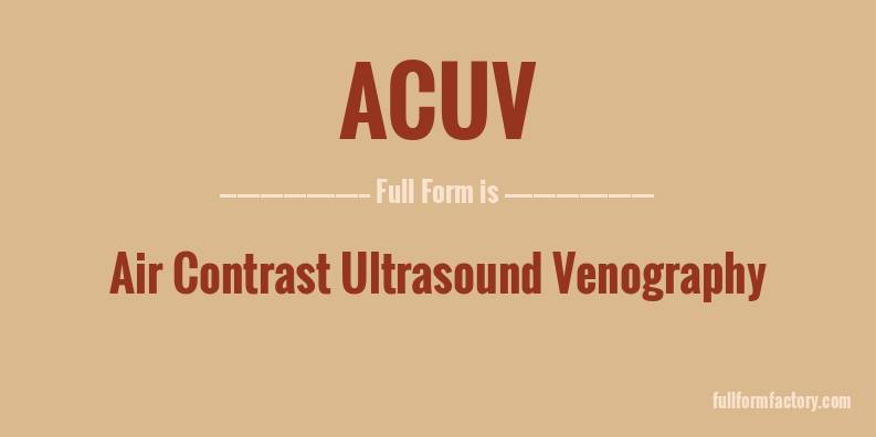 acuv-full-form