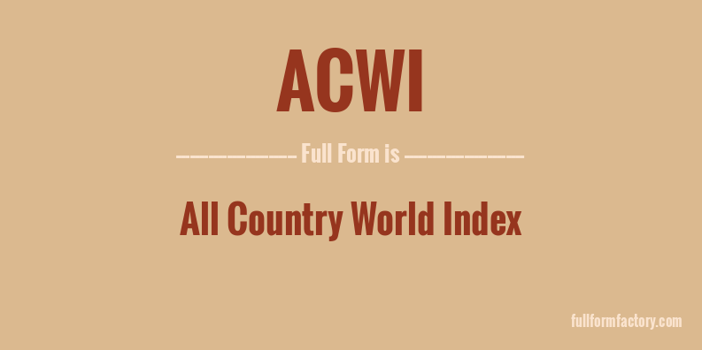 acwi-full-form