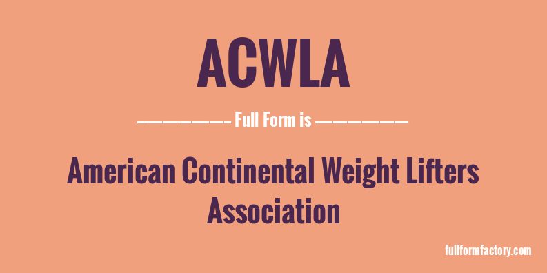 acwla-full-form