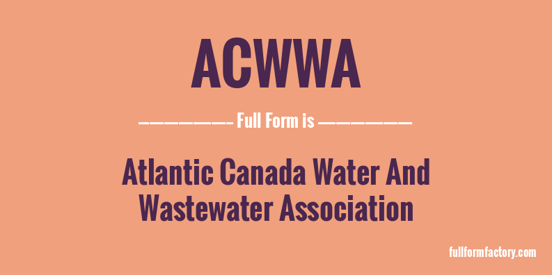 acwwa-full-form
