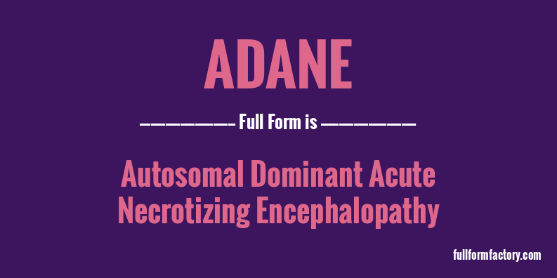 adane-full-form