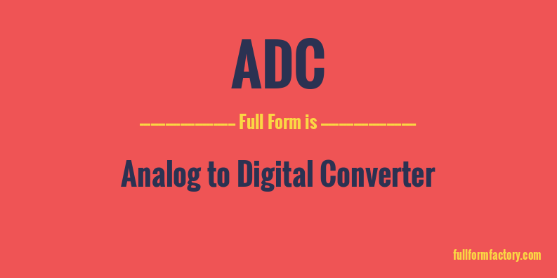 adc-full-form