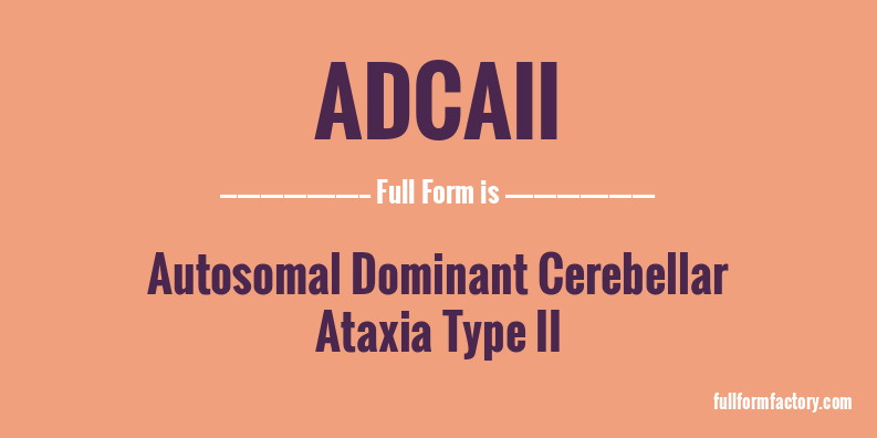adcaii-full-form