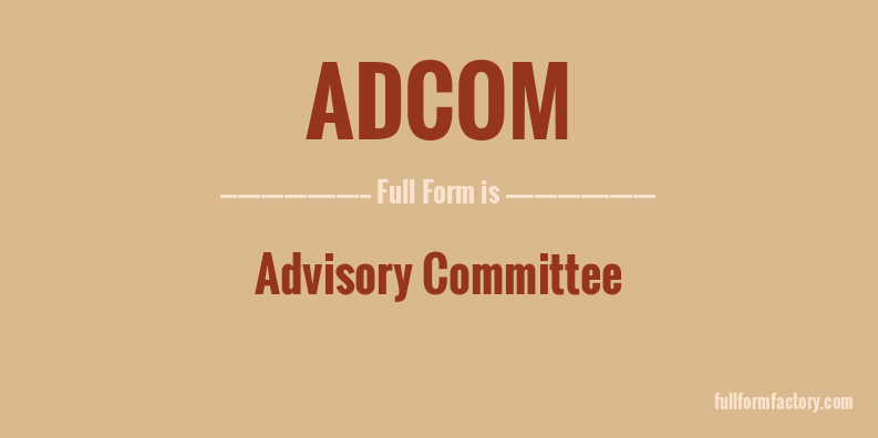 adcom-full-form