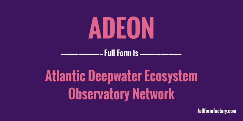 adeon-full-form