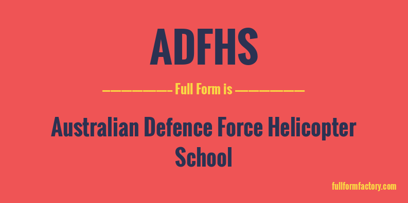 adfhs-full-form