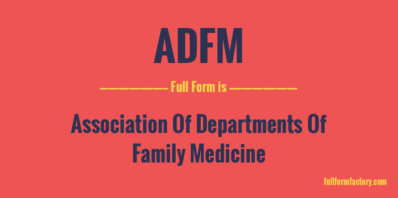 adfm-full-form