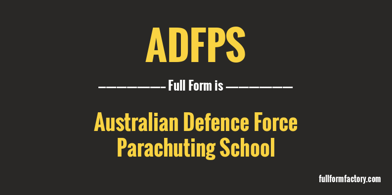 adfps-full-form