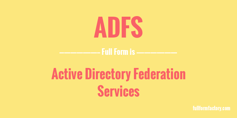 adfs-full-form