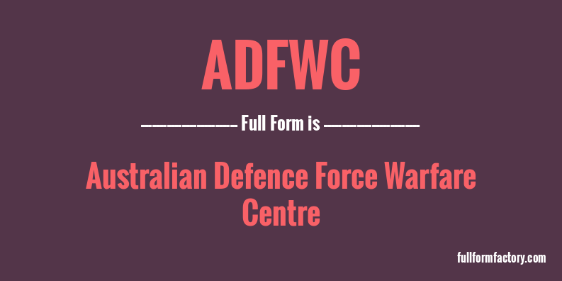 adfwc-full-form