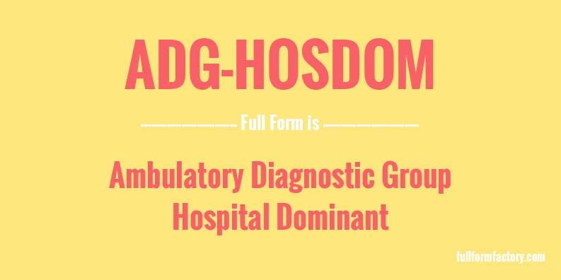 adg-hosdom-full-form
