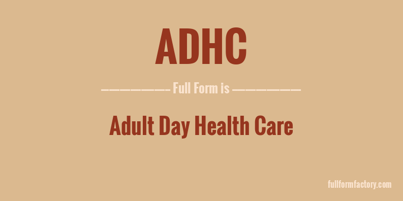 adhc-full-form
