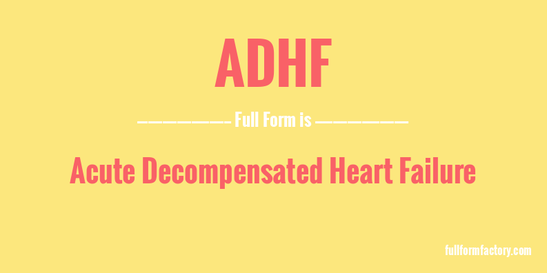 adhf-full-form