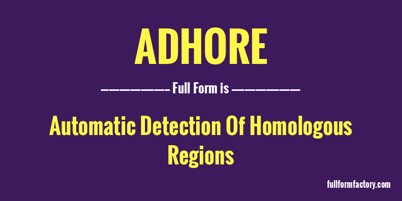 adhore-full-form