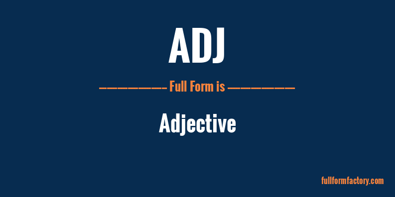 adj-full-form