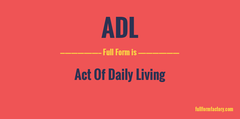 adl-full-form