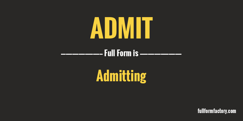 admit-full-form