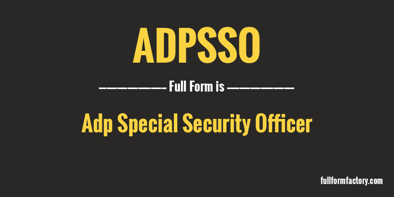 adpsso-full-form