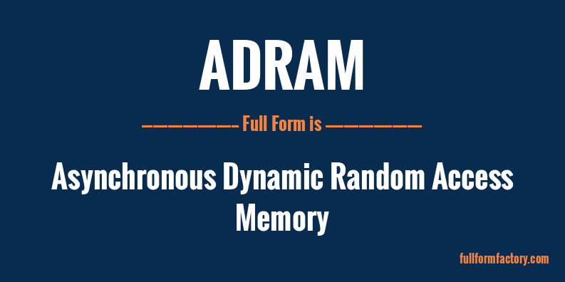 adram-full-form